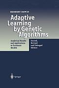 Adaptive Learning by Genetic Algorithms: Analytical Results and Applications to Economic Models