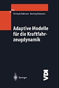 Adaptive Modelle F?r Die Kraftfahrzeugdynamik