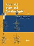Atom- Und Quantenphysik: Einf?hrung in Die Experimentellen Und Theoretischen Grundlagen