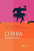 CORBA Komponenten: Effektives Software-Design Und Programmierung