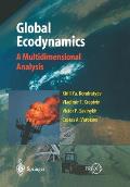 Global Ecodynamics: A Multidimensional Analysis
