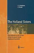 The Holland Sisters: Their Influence on the Success of Their Husbands Perkin, Kipping and Lapworth