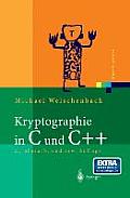 Kryptographie in C Und C++: Zahlentheoretische Grundlagen, Computer-Arithmetik Mit Gro?en Zahlen, Kryptographische Tools