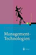 Management-Technologien: Konvergenz Von Knowledge-, Dokumenten-, Workflow- Und Contentmanagement