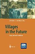 Villages in the Future: Crops, Jobs and Livelihood