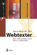 Handbuch F?r Webtexter: So Schreiben Sie F?rs Internet