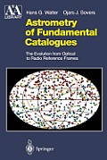 Astrometry of Fundamental Catalogues: The Evolution from Optical to Radio Reference Frames