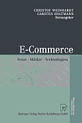 E-Commerce: Netze, M?rkte, Technologien
