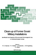 Clean-Up of Former Soviet Military Installations: Identification and Selection of Environmental Technologies for Use in Central and Eastern Europe