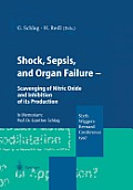 Shock, Sepsis, and Organ Failure: Scavenging of Nitric Oxide and Inhibition of Its Production