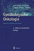 Gyn?kologische Onkologie: Manual F?r Klinik Und PRAXIS
