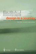 Design Is a Journey: Positionen Zu Design, Werbung Und Unternehmenskultur