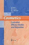Cosmetics: Controlled Efficacy Studies and Regulation