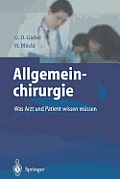 Allgemeinchirurgie: Was Arzt Und Patient Wissen M?ssen