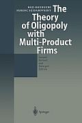 The Theory of Oligopoly with Multi-Product Firms
