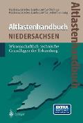 Altlastenhandbuch Des Landes Niedersachsen: Wissenschaftlich-Technische Grundlagen Der Erkundung
