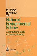 National Environmental Policies: A Comparative Study of Capacity-Building