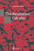 The Resolution Calculus