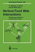 Vertical Food Web Interactions: Evolutionary Patterns and Driving Forces
