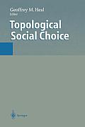 Topological Social Choice