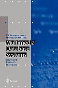Multimedia Database Systems: Issues and Research Directions