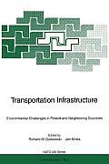 Transportation Infrastructure: Environmental Challenges in Poland and Neighboring Countries