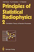 Principles of Statistical Radiophysics 2: Correlation Theory of Random Processes
