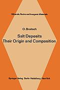 Salt Deposits Their Origin and Composition