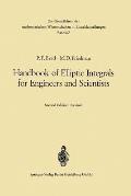 Handbook of Elliptic Integrals for Engineers and Scientists