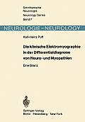 Die Klinische Elektromyographie in Der Differentialdiagnose Von Neuro- Und Myopathien: Eine Bilanz