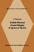 Stable Mineral Assemblages of Igneous Rocks: A Method of Calculation
