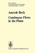 Continuous Flows in the Plane