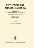 Theoretical and Applied Mechanics: Proceedings of the 13th International Congress of Theoretical and Applied Mechanics, Moskow University, August 21-1