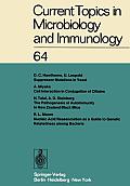 Current Topics in Microbiology and Immunology: Ergebnisse Der Mikrobiologie Und Immunit?tsforschung Volume 64