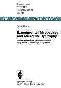 Experimental Myopathies and Muscular Dystrophy: Studies in the Formal Pathogenesis of the Myopathy of 2,4-Dichlorophenoxyacetate