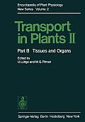 Transport in Plants II: Part B Tissues and Organs