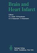 Brain and Heart Infarct: Proceedings of the Third Cologne Symposium, June 16-19, 1976