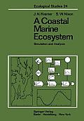 A Coastal Marine Ecosystem: Simulation and Analysis
