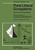 Pond Littoral Ecosystems: Structure and Functioning Methods and Results of Quantitative Ecosystem Research in the Czechoslovakian IBP Wetland Pr