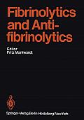 Fibrinolytics and Antifibrinolytics