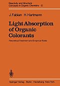 Light Absorption of Organic Colorants: Theoretical Treatment and Empirical Rules
