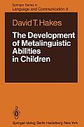 The Development of Metalinguistic Abilities in Children