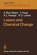 Lasers and Chemical Change