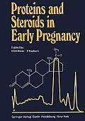 Proteins and Steroids in Early Pregnancy