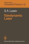 Gasdynamic Laser