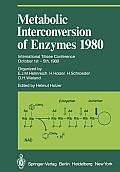 Metabolic Interconversion of Enzymes 1980: International Titisee Conference October 1st - 5th, 1980