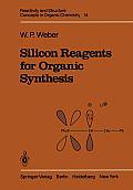 Silicon Reagents for Organic Synthesis