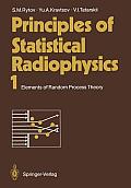 Principles of Statistical Radiophysics 1: Elements of Random Process Theory
