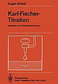 Karl-Fischer-Titration: Methoden Zur Wasserbestimmung