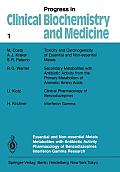 Essential and Non-Essential Metals Metabolites with Antibiotic Activity Pharmacology of Benzodiazepines Interferon Gamma Research